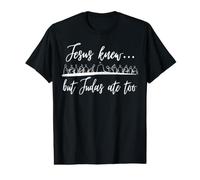 Jesus Knew But Judas Ate Too, Easter Christian Jesus Value Graphic T-Shirt