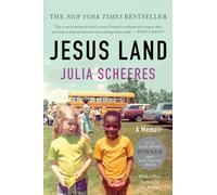 Jesus Land: A Memoir; With a New Preface by the Author