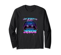 JESUS - LEVEL UP with Controller: JUST WANTS TO PLAY Long Sleeve T-Shirt