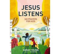 Jesus Listens: 365 Prayers for Kids : A Jesus Calling Prayer Book for Young Readers