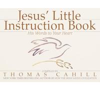 Jesus' Little Instruction Book: His Words to Your Heart