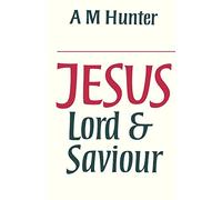 Jesus Lord and Saviour