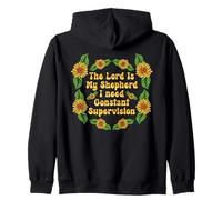 Jesus Lord My Shepherd Need Constant Supervision Sunflower Zip Hoodie