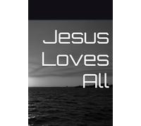Jesus Loves All
