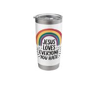 Jesus Loves Everyone You Hate Stainless Steel Insulated Tumbler