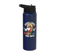 Jesus Loves Everyone You Hate Stainless Steel Insulated Water Bottle