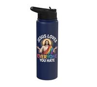 Jesus Loves Everyone You Hate Stainless Steel Insulated Water Bottle