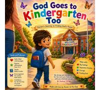 Jesus Loves Kindergarten Hearts: Faith based coloring book for kids ages 4-8 to help build courage, confidence,peace and Trust in God During School separation anxiety
