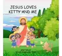 Jesus loves Kitty and Me