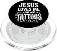 Jesus Loves Me And My Tattoos PopSockets PopGrip for MagSafe