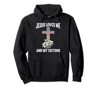 Jesus Loves Me And My Tattoos Pullover Hoodie
