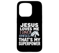 Jesus Loves Me I Love Horses Statement Case for iPhone 15 Pro
