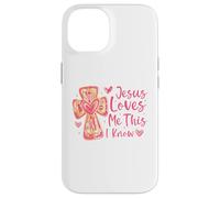 Jesus Loves Me This I Know Valentines Day Christian Faith Case for iPhone 14