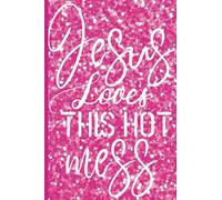 Jesus Loves This Hot Mess Full Pink Edition Prayer Journal: Prayer Journal for Christian Notebook | Prayer Book Christian | Prayer Journals and ... ... | Religious Gifts | 6x9" - 120 pages