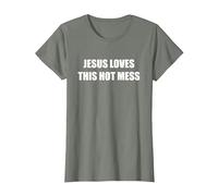Jesus Loves This Hot Mess T-Shirt, Women, Olive Heather, 3X-Large