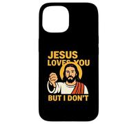 Jesus Loves You But I Don’t Funny Sarcastic Christian Humor Case for iPhone 15