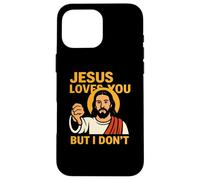 Jesus Loves You But I Don’t Funny Sarcastic Christian Humor Case for iPhone 16 Pro Max