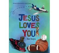 Jesus Loves You: for boys