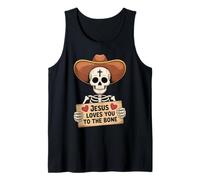Jesus Loves You Skeleton Funny Christian Cowboy Art Tank Top