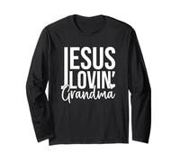 Jesus Lovin' Grandma Long Sleeve T-Shirt