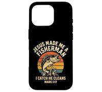 Jesus Made Me A Fisherman Christian Dad Fishing Mark 1:17 Case for iPhone 16 Pro