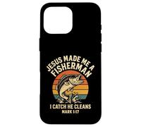 Jesus Made Me A Fisherman Christian Dad Fishing Mark 1:17 Case for iPhone 16 Pro Max