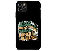 Jesus Made Me A Fisherman I Catch He Cleans Case for iPhone 11 Pro Max