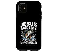 Jesus Made Me a Fisherman I Catch He Cleans Christian Bible Case for iPhone 11