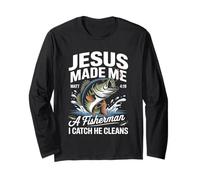 Jesus Made Me a Fisherman I Catch He Cleans Christian Bible Long Sleeve T-Shirt