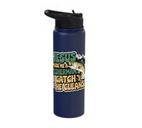 Jesus Made Me A Fisherman I Catch He Cleans Stainless Steel Insulated Water Bottle