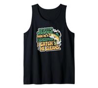 Jesus Made Me A Fisherman I Catch He Cleans Tank Top