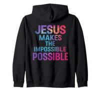 Jesus Makes The Impossible Possible - Inspirational Quote Zip Hoodie