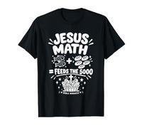 Jesus Math 2 Fishes 5 Breads Feeds The 5000 Bible Miracle Value Graphic T-Shirt