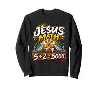 Jesus Math 2 Fishes 5 Breads Feeds The 5000 Miracle Bible Sweatshirt