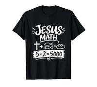 Jesus Math 2 Fishes 5 Breads Feeds The 5000 Miracle Bible Value Graphic T-Shirt