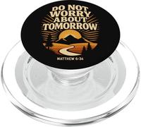 Jesus Matthew 6:34 Do Not Worry About Tomorrow Bible Verse PopSockets PopGrip for MagSafe