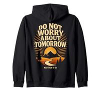 Jesus Matthew 6:34 Do Not Worry About Tomorrow Bible Verse Zip Hoodie