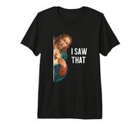 Jesus Meme I Saw that Christian Christianity Premium T-Shirt