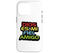 Jesús mi fiel amigo Dios es fiel con los que le son fieles Case for iPhone 16 Pro