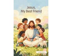 Jesus, My Best Friend