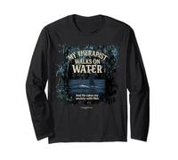 Jesus My Therapist walks on water Jesus MATTHEW 14:27 Long Sleeve T-Shirt