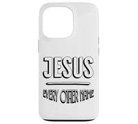 Jesus Name Above Every Other Name Case for iPhone 13 Pro