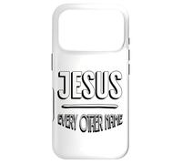 Jesus Name Above Every Other Name Case for iPhone 17 Pro