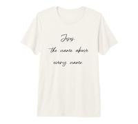 Jesus Name Over All Names Christian Gifts for Boyfriend Premium T-Shirt