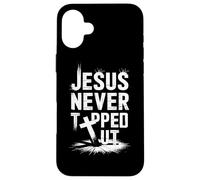 Jesus Never God Says You Bless The Way The Truth ART ON BACK Case for iPhone 16 Plus