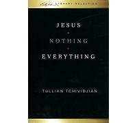Jesus + Nothing = Everything