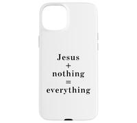 Jesus + nothing = everything Case for iPhone 15 Plus