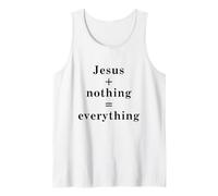 Jesus + Nothing = Everything Tank Top