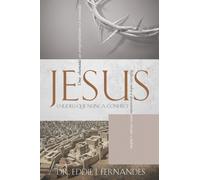 Jesus O Judeu Que Nunca Conheci : Reflexoes sobre a desconexao entre cristaos e judeus