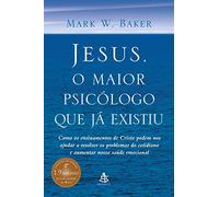Jesus, o Maior Psicólogo que Já Existiu (Em Portuguese do Brasil)